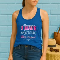 Apparently I Have An Attitude Who Knew Funny Sarcastic Gift Womens Tank Top