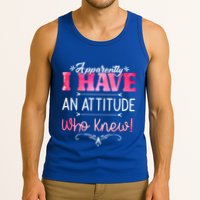 Apparently I Have An Attitude Who Knew Funny Sarcastic Gift Tank Top