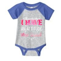 Apparently I Have An Attitude Who Knew Funny Sarcastic Gift Infant Baby Jersey Bodysuit