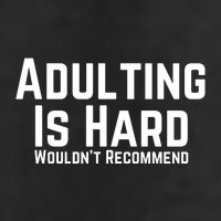 Adulting Is Hard WouldnT Recommend 7 Panel Mesh Trucker Snapback Hat