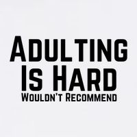Adulting Is Hard WouldnT Recommend Garment-Dyed Sweatshirt