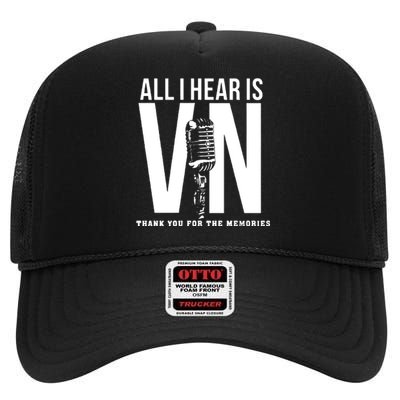 All I Hear Is Vin Scully Microphone Rest In Peace RIP Thank For The Memories Baseball High Crown Mesh Back Trucker Hat