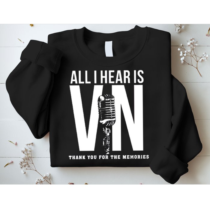 All I Hear Is Vin Scully Microphone Rest In Peace RIP Thank For The Memories Baseball Sweatshirt