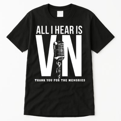 All I Hear Is Vin Scully Microphone Rest In Peace RIP Thank For The Memories Baseball Tall T-Shirt