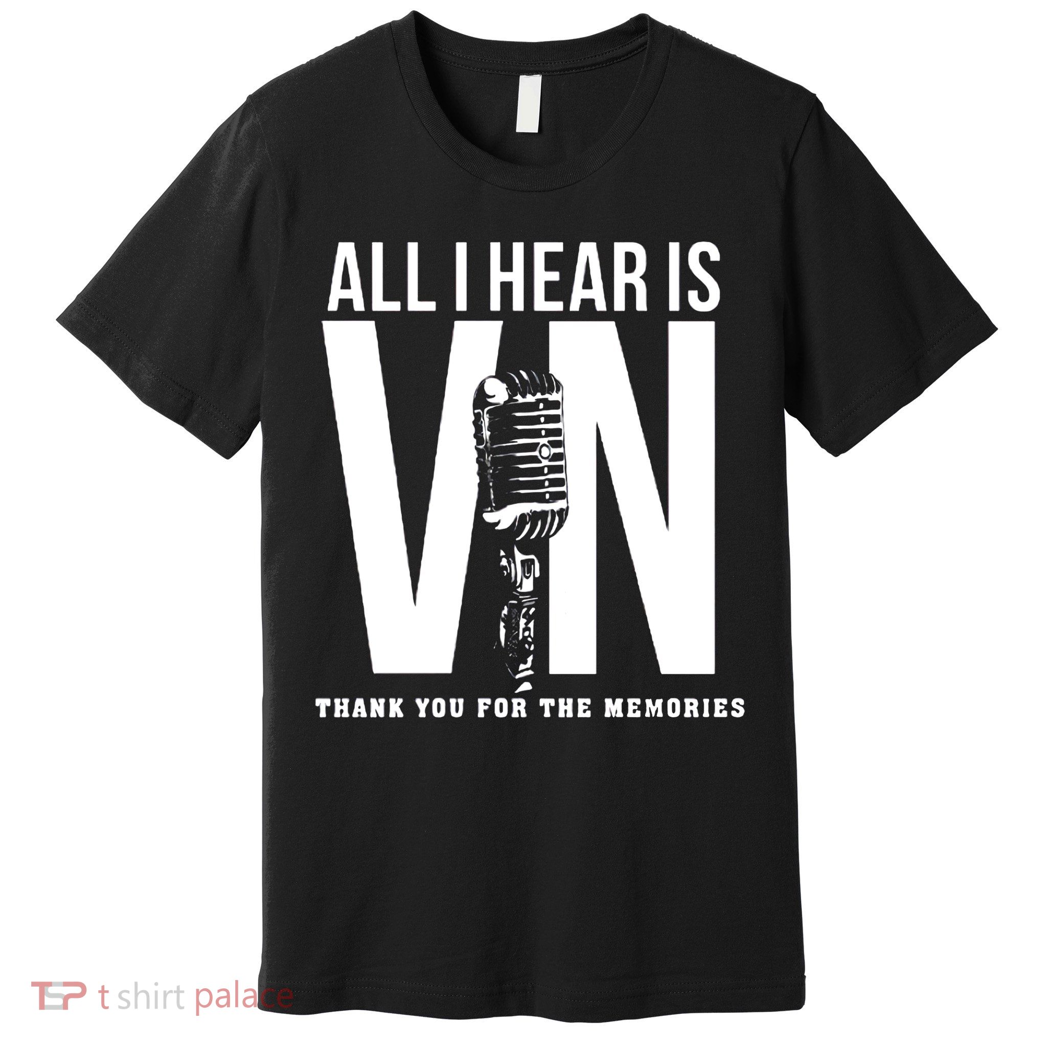 All I Hear Is Vin Scully Microphone Rest In Peace RIP Thank For The Memories Baseball Premium T-Shirt