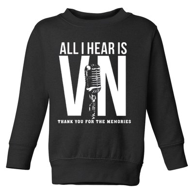 All I Hear Is Vin Scully Microphone Rest In Peace RIP Thank For The Memories Baseball Toddler Sweatshirt