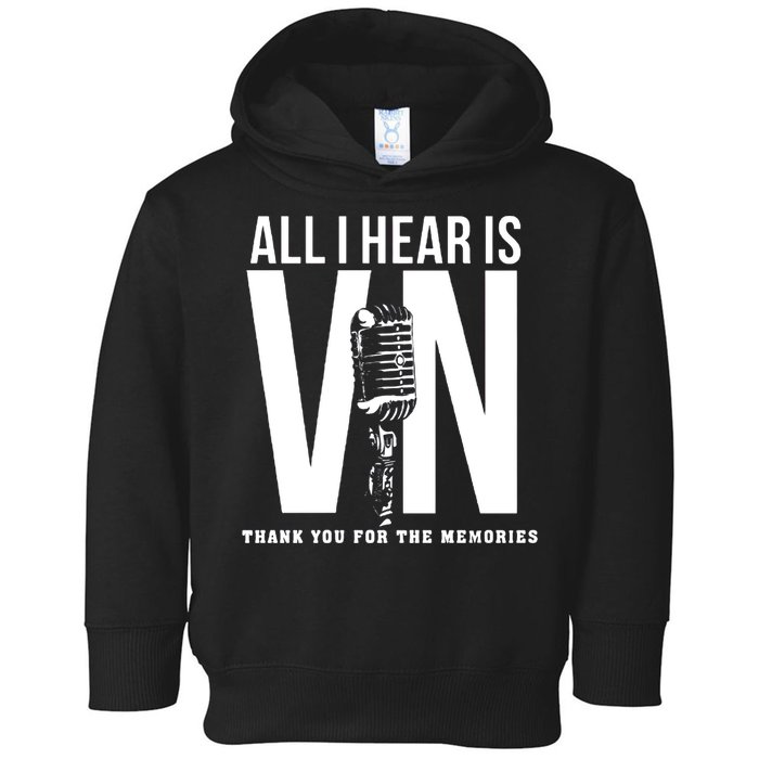 All I Hear Is Vin Scully Microphone Rest In Peace RIP Thank For The Memories Baseball Toddler Hoodie