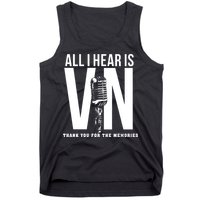 All I Hear Is Vin Scully Microphone Rest In Peace RIP Thank For The Memories Baseball Tank Top