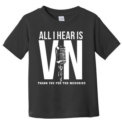 All I Hear Is Vin Scully Microphone Rest In Peace RIP Thank For The Memories Baseball Toddler T-Shirt