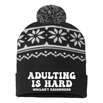 Adulting Is Hard Wouldnt Recommend Funny Sarcastic Sayings USA-Made Snowflake Beanie