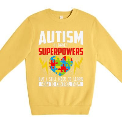 Autism I Have Superpowers Disabilities Premium Crewneck Sweatshirt