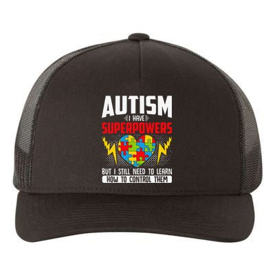 Autism I Have Superpowers Disabilities Yupoong Adult 5-Panel Trucker Hat