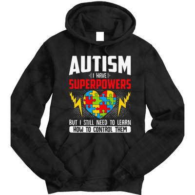 Autism I Have Superpowers Disabilities Tie Dye Hoodie