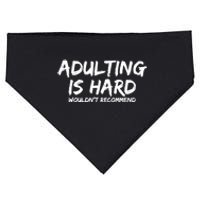 Adulting Is Hard Wouldnt Recommend Funny Sarcastic Sayings USA-Made Doggie Bandana