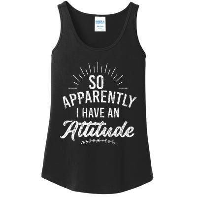 Apparently I Have An Attitude Fun Sarcastic Sarcasm Graphic Ladies Essential Tank