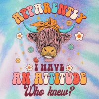 Apparently I Have An Attitude Funny Cow Lover Sarcasm Groovy Legacy Tie Dye Trucker Hat