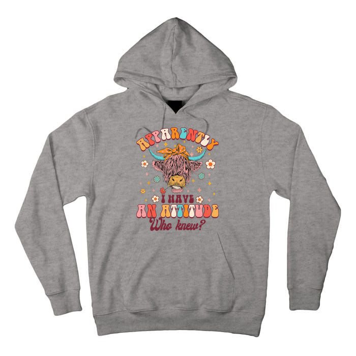 Apparently I Have An Attitude Funny Cow Lover Sarcasm Groovy Tall Hoodie