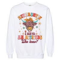Apparently I Have An Attitude Funny Cow Lover Sarcasm Groovy Garment-Dyed Sweatshirt