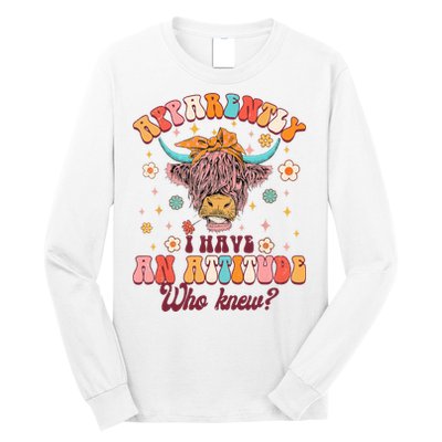 Apparently I Have An Attitude Funny Cow Lover Sarcasm Groovy Long Sleeve Shirt