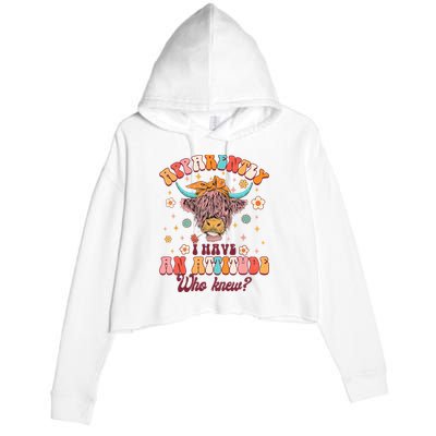 Apparently I Have An Attitude Funny Cow Lover Sarcasm Groovy Crop Fleece Hoodie