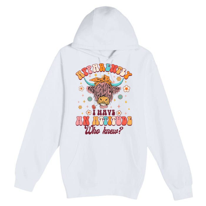 Apparently I Have An Attitude Funny Cow Lover Sarcasm Groovy Premium Pullover Hoodie