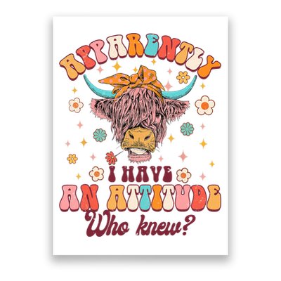 Apparently I Have An Attitude Funny Cow Lover Sarcasm Groovy Poster