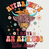 Apparently I Have An Attitude Funny Cow Lover Sarcasm Groovy Infant Baby Jersey Bodysuit