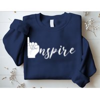 ASL I Hand Inspire SIgn Langage Sweatshirt
