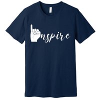 ASL I Hand Inspire SIgn Langage Premium T-Shirt