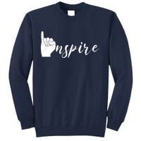 ASL I Hand Inspire SIgn Langage Tall Sweatshirt