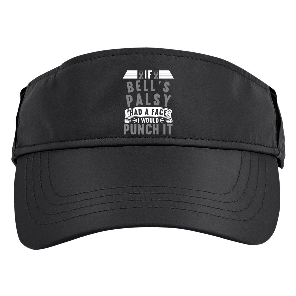 Awareness I If Bells Palsy Had A Face I Would Punch It Gift Adult Drive Performance Visor