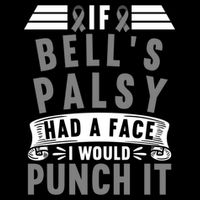 Awareness I If Bells Palsy Had A Face I Would Punch It Gift Cooling Performance Long Sleeve Crew