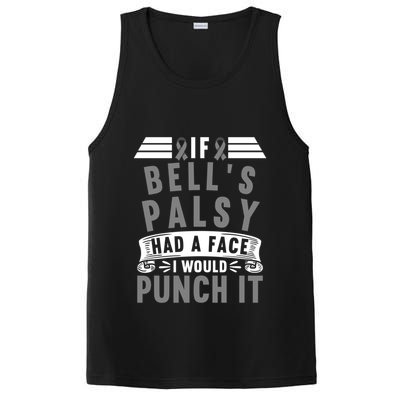 Awareness I If Bells Palsy Had A Face I Would Punch It Gift PosiCharge Competitor Tank