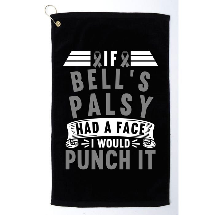 Awareness I If Bells Palsy Had A Face I Would Punch It Gift Golf Towel