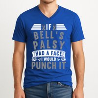 Awareness I If Bells Palsy Had A Face I Would Punch It Gift V-Neck T-Shirt