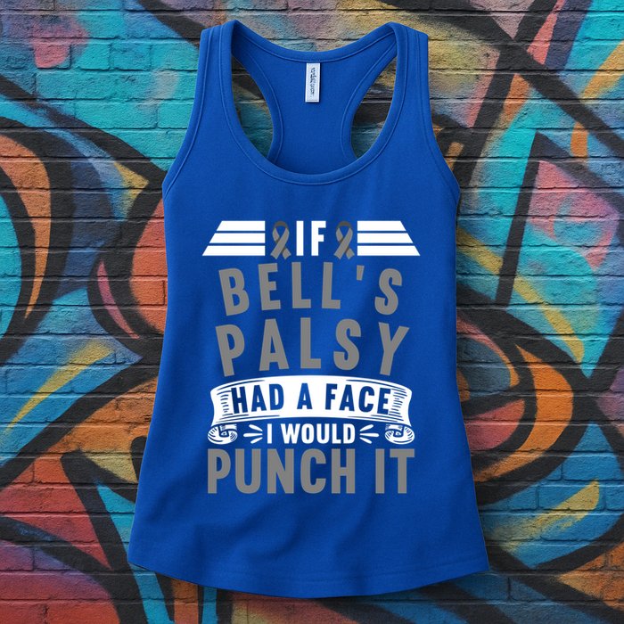 Awareness I If Bells Palsy Had A Face I Would Punch It Gift Womens Tank Top