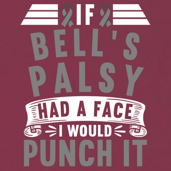 Awareness I If Bells Palsy Had A Face I Would Punch It Gift 16oz Travel Tumbler
