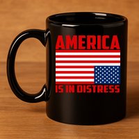 America Is In Distress Upside Down Flag 11oz C Handle Ceramic Mug