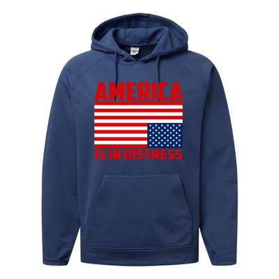 America Is In Distress Upside Down Flag Performance Fleece Hoodie