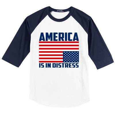 America Is In Distress Upside Down Flag Baseball Sleeve Shirt