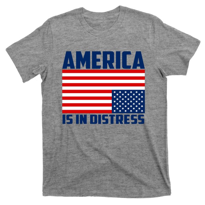 America Is In Distress Upside Down Flag T-Shirt