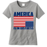 America Is In Distress Upside Down Flag Womens T-Shirt