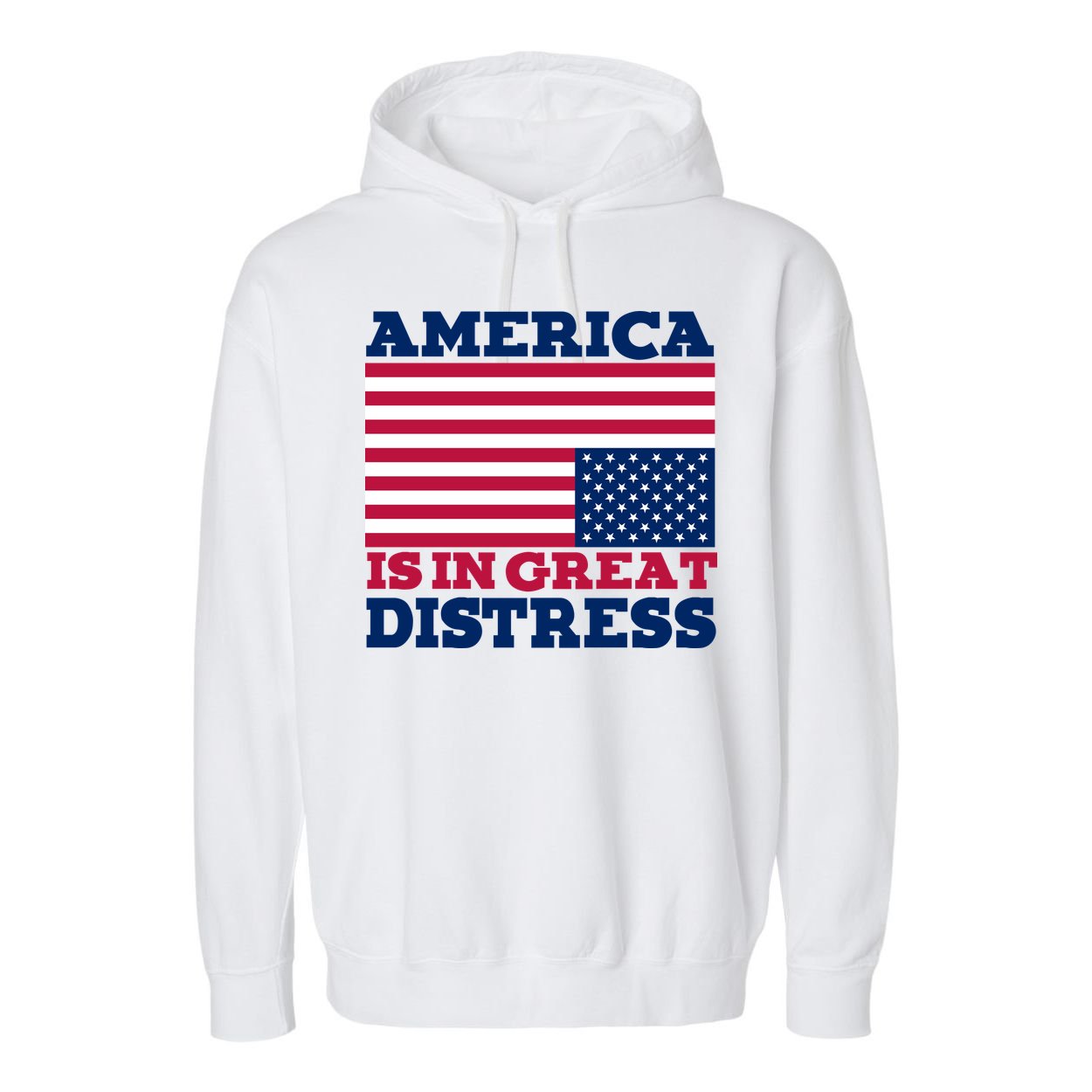 America Is In Great Distress Upside Down Flag Garment-Dyed Fleece Hoodie