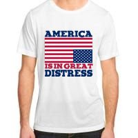 America Is In Great Distress Upside Down Flag Adult ChromaSoft Performance T-Shirt