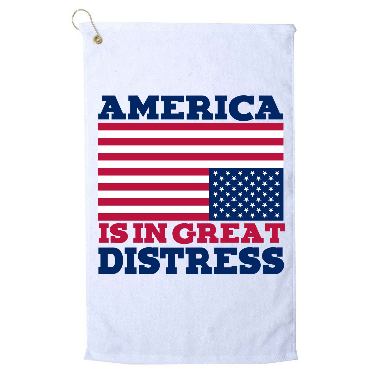 America Is In Great Distress Upside Down Flag Golf Towel