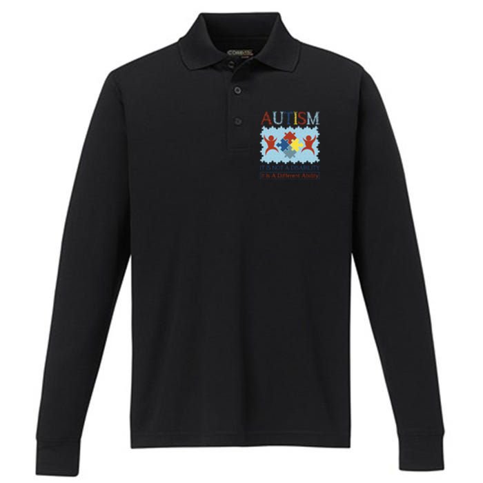 Autism It Is Not A Disability It Is A Different Ability Autism Awareness Month Performance Long Sleeve Polo