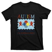 Autism It Is Not A Disability It Is A Different Ability Autism Awareness Month T-Shirt