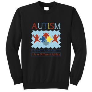 Autism It Is Not A Disability It Is A Different Ability Autism Awareness Month Tall Sweatshirt