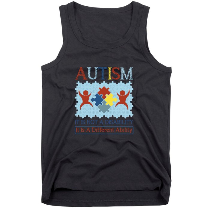 Autism It Is Not A Disability It Is A Different Ability Autism Awareness Month Tank Top