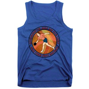 Assuming Im Just An Old Lady Bowling Was Your First Mistak Cute Gift Tank Top